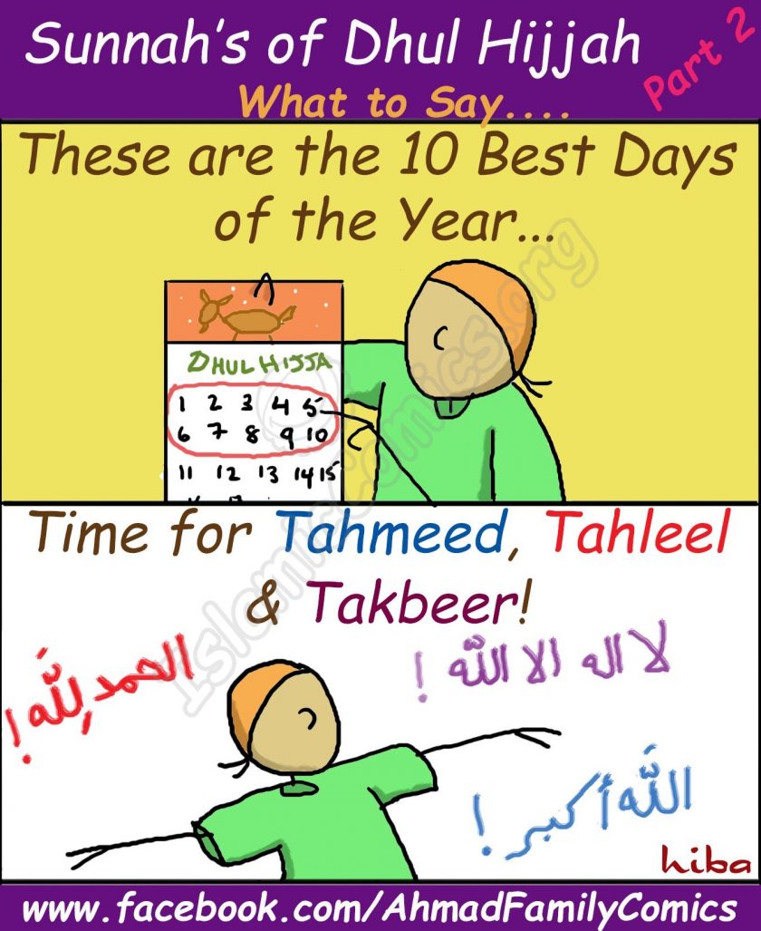 Ahmad Family Comic - First 10 days of Dhul Hijjah - The best days of the year!