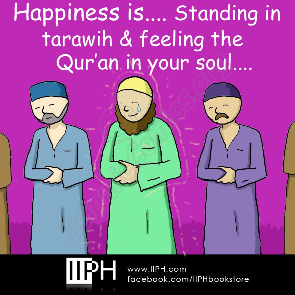 Happiness is standing in Tawarih and feeling Quran in your soul - Islamic Illustrations (Islamic Comics)
