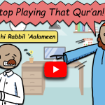 Stop Playing That Qur'an - Ahmad Family Islamic Cartoon